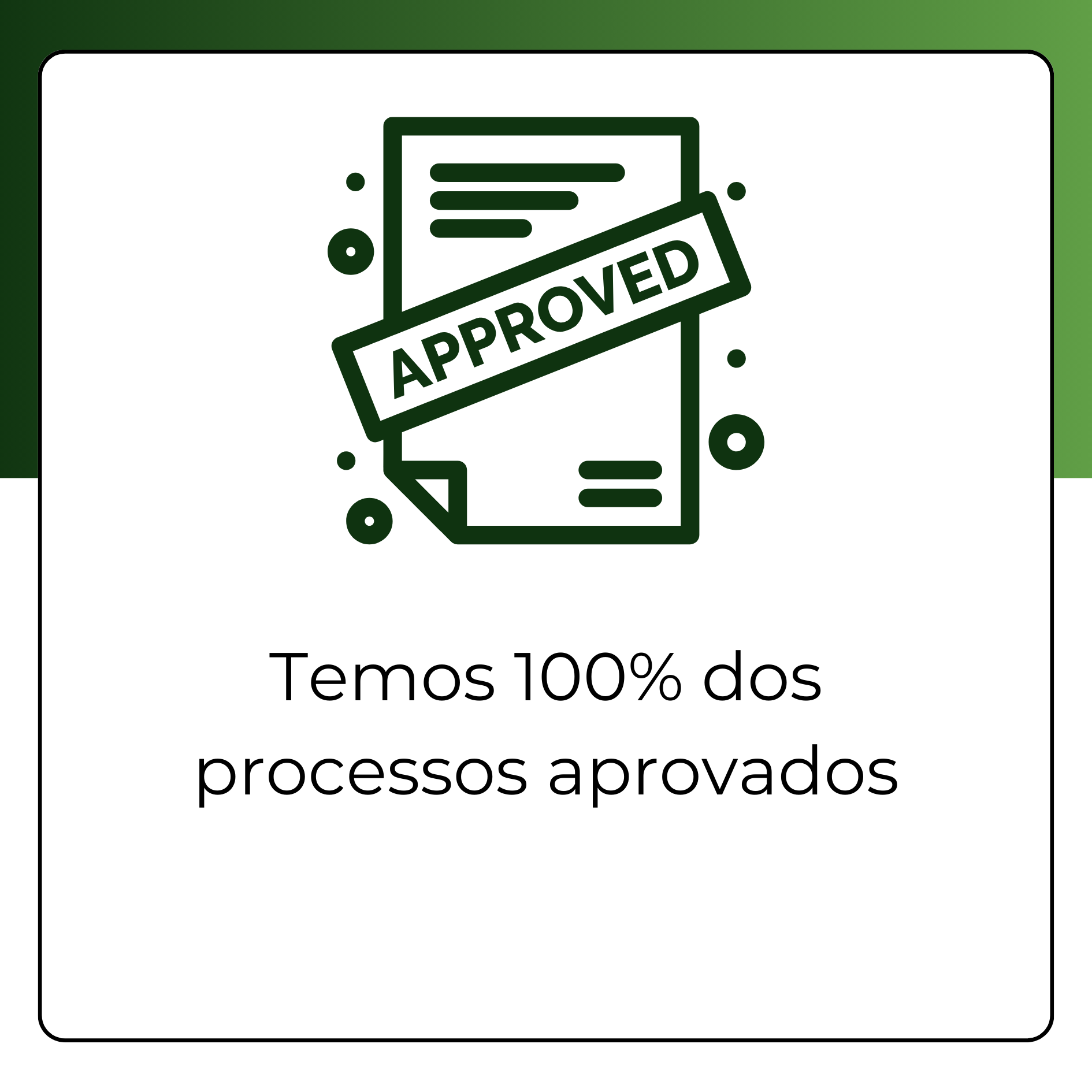 Todos os processos aprovados